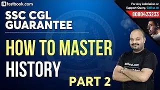 How to Master History for SSC CGL 2019 Part 2 | General Studies by Rituraj Sir | SSC History Class