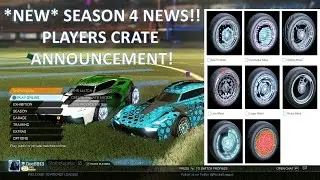 *NEW* Players Choice Crate!! Season 4 News! (Rocket League)