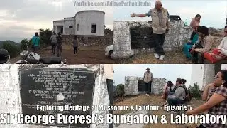 George Everest's House and Lab (Park Estate) Mussoorie - ML1E05