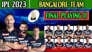 TATA IPL 2023 | Royal Challengers Bangalore Playing 11 | RCB Playing 11 2023