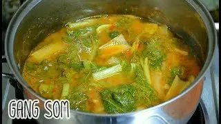 Thai Foods | Sour Curry with Chinese Cabbage | Gang Som