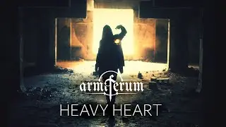 Armiferum - Heavy Heart (Remixed) (OFFICIAL VIDEO)