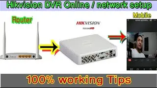 Hikvision DVR network / Online setup & mobile connection