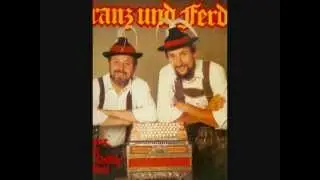 Franz und Ferdl Kasermandln Was is heit für Tag
