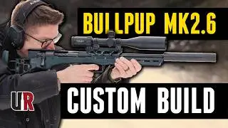 NEW: MK Machining Bullpup Chassis MK2.6 Custom Build & Test