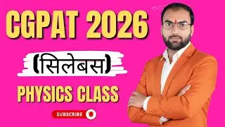 CGPAT 2026 Physics Preparation | CGPAT Preparation 2026 | CGPAT Syllabus 2026 #cgpat2026syllabus