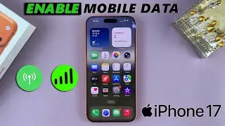 Как включить мобильные данные на iPhone 17 / 17 Pro
