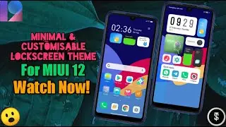 Minimal and Customisable Lockscreen MIUI 12 Theme for Xiaomi Devices 😇 | Techno Shivank