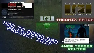 How to download Project IGI [2025] with Neonix Patch by @neonixmoddingteam + TEASER Review