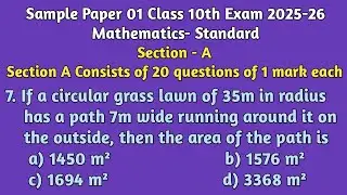 If AcircularGrassLawnOf35m InRadiusHasApath7mWideRunningAroundItOnTheOutsideThenTheAreaOf ThePath Is