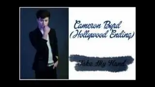Cameron Byrd - Take My Hand Lyrics