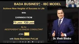 WHAT IS IBC MODEL | Bada Business | full zoom webinar | BY IBC Ashawiny dane | Dr. VIVEK BINDRA