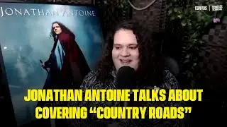Jonathan Antoine Talks About Covering 