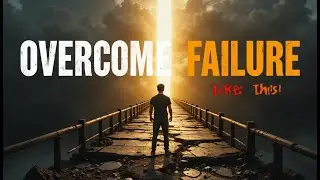 He Failed 7 Times But Never Gave Up!