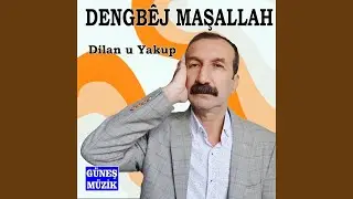 Dilan u Yakup
