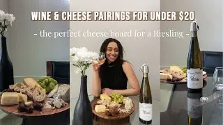 WINE AND CHEESE PAIRING Guide // Chateau Ste Michelle Riesling (A Review)