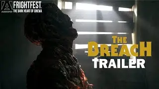 THE BREACH Official Trailer Arrow Video FrightFest 2022