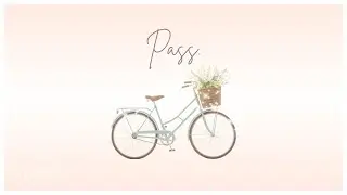 Pass. | Laidback Relaxing Chill Music
