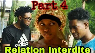 Relation Interdite (Episode 4) Mou'n Yo Ap Mete Ti Tann Cho Wi La🤔🤔🤔