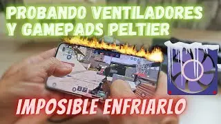 Probando Ventiladores y Gamepads con Cooler en el tel&eacute;fono que M&Aacute;S se calienta Jugando 🔥 🎮