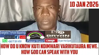 How do you know kuti ndiMwari varikutaura newe. How God can speak with you? - Evangelist T Muparinga