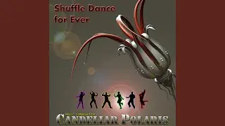 SHUFFLE DANCE FOR EVER