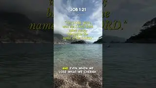 Job 1:21 The LORD Gave and the LORD Has Taken Away