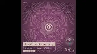 PREMIERE: Death on the Balcony 'Verse (Original Mix)' [Music With Emotion Records]