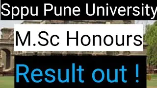 Sppu Pune university  MSc Honours Results Out | Pune University Results | Final year backlog exams