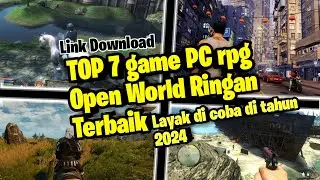 Rekomendasi Game PC RPG Open World Ringan Terbaik Layak Di Coba Di Tahun 2024