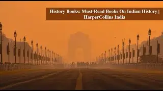 Unlock Indian History: Must-Read Top Indian History Books | HarperCollins India
