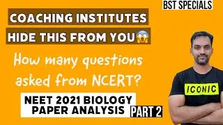 NEET 2021 Biology Paper Analysis | Part 2