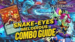 SNAKE-EYES MELODIOUS | COMBO GUIDE [ Yu-Gi-Oh! Master Duel ]