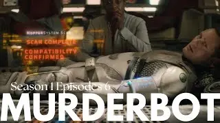 Murderbot Season 1 Episode 6 | We Was Watching Reacts
