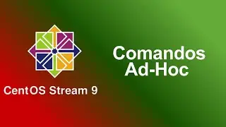 Laboratorio 9.4: Comandos Ad-Hoc | CentOS 9 Stream