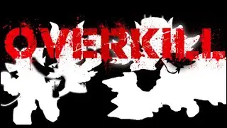 Violet Apocalypse Chapter 2 Song 2: OVERKILL