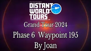 No Man's Sky - Distant World Tours - Joan - P6WP195