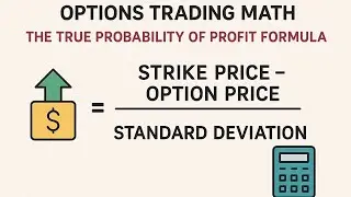 தமிழ் | Options Trading Math: The True Probability of Profit Formula