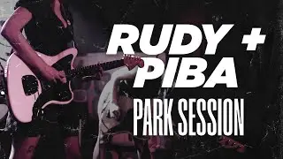 PARK SESSION: RUDY + PIBA EN VIVO PETALOS DE SOL