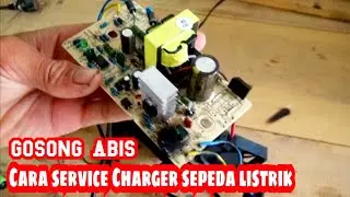 Cara memperbaiki charger sepeda listrik 