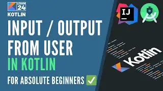 24 How to Take Input From USER in Kotlin | Kotlin Tutorial for Beginners in Hindi Urdu