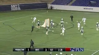 2020 Navy Men's Lacrosse Game Highlights - Manhattan