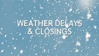 Hampton City Schools - Weather Delays & Closings