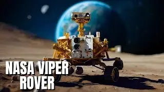VIPER Rover  NASA's New Mission to Find Water on The Moon