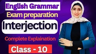 Interjection in English Grammar | Class 6th 7th  8th 9th 10th  English Grammar /Exam preparation
