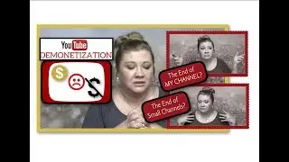 🔴 YouTube Demonetization✔WHY✔The End of Small Channels +My Channel✔#SmallYouTuberArmy✔Lori Brainard