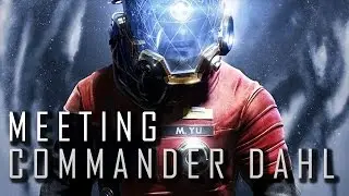 Prey: The Arrival of Commander Dahl