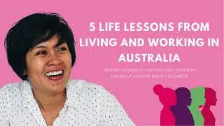 5 Life Lessons from Living and Working in Australia