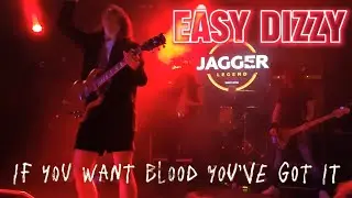 EASY DIZZY - If You Want Blood You&rsquo;ve Got It - Tribute AC/DC 25.04.2025
