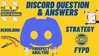 PALLAZZO PODCAST DISCORD QUESTIONS | 2022 Fantasy Baseball